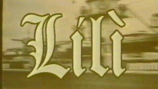 Lili (1997) - Magyar szinkronos retro xxx videó